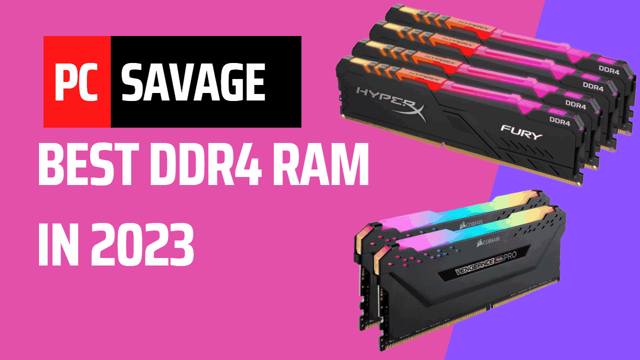 best-ddr4-ram-to-buy-in-2023