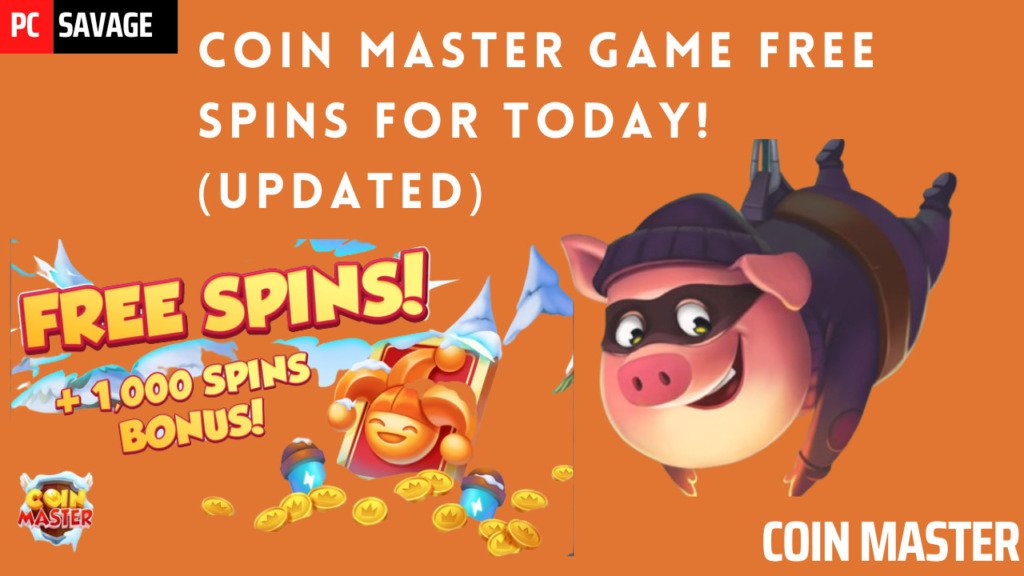 Coin Master Free Spins (Updated Today) PCSavage